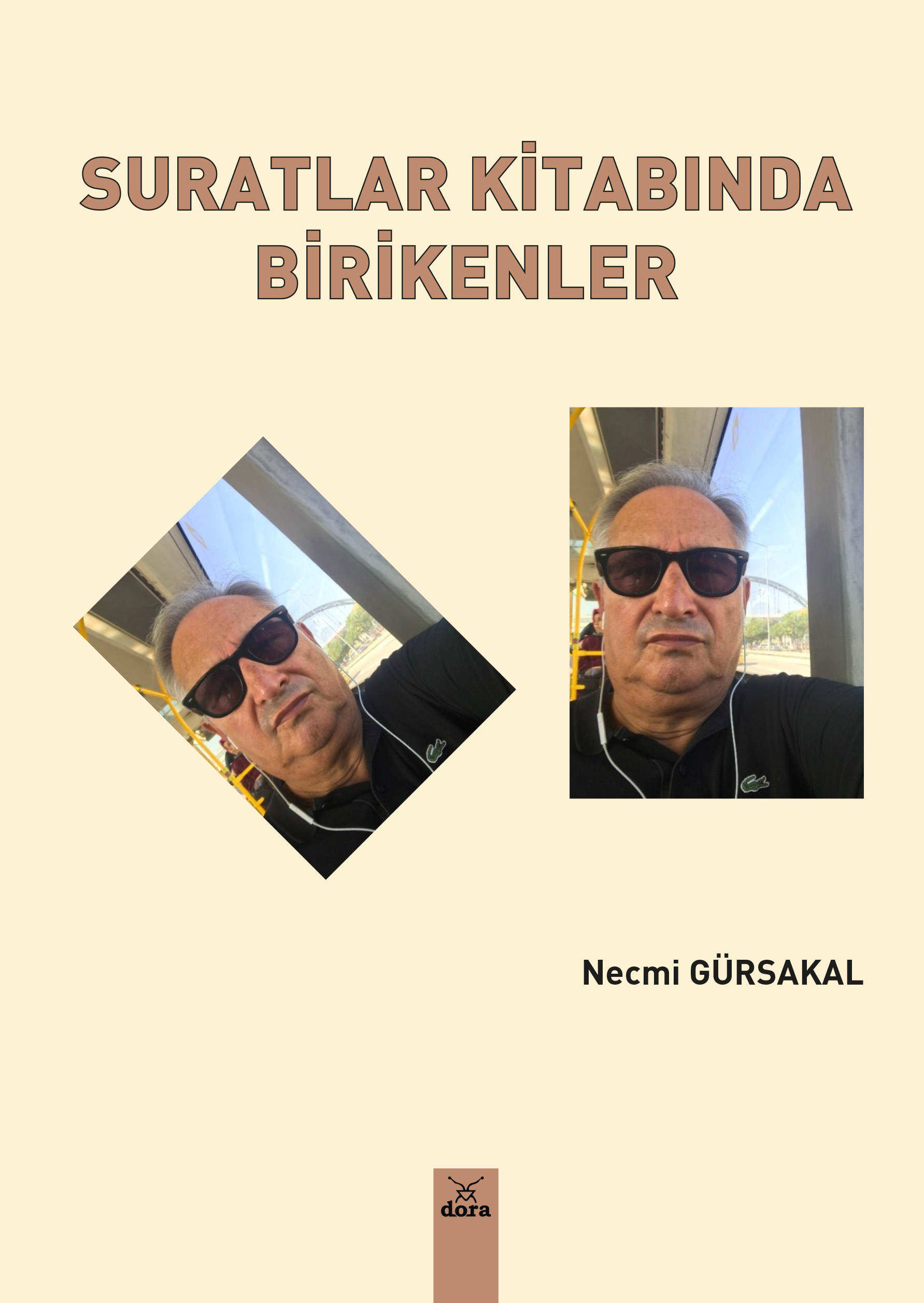 SURATLAR KİTABINDA BİRİKENLER  | 83 | Dora Yayıncılık